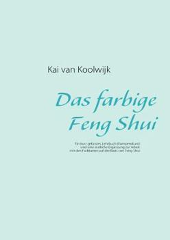 Paperback Das farbige Feng Shui [German] Book
