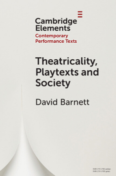 Paperback Theatricality, Playtexts and Society Book