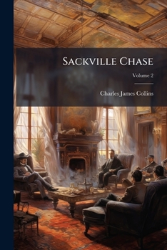 Sackville chase Volume 2