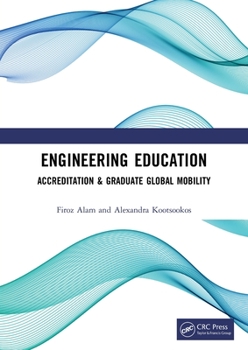 Paperback Engineering Education: Accreditation & Graduate Global Mobility Book