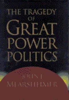 Paperback The Tragedy of Great Power Politics Book