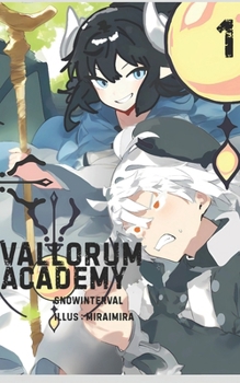 Paperback Vallorum Academy Volume 1: ValCal1 Book