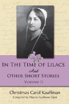 Paperback In the Time of Lilacs: And Other Short Stories Book