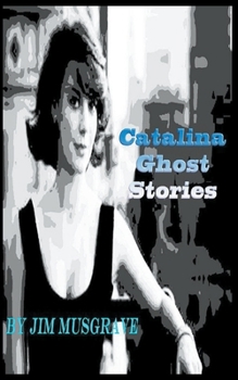 Paperback Catalina Ghost Stories Book