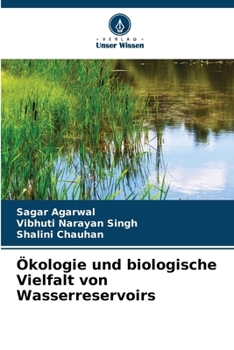 Ökologie und biologische Vielfalt von Wasserreservoirs