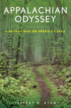 Paperback Appalachian Odyssey: A 28-Year Hike on America's Trail Book