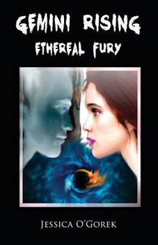 Paperback Gemini Rising: Ethereal Fury Book