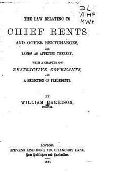 Paperback The Law Relating to Chief Rents and Other Rentcharges Book