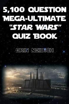 Paperback 5,100-Question Mega-Ultimate Star Wars Quiz Book