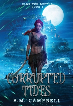 Hardcover Corrupted Tides Book