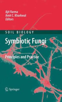 Paperback Symbiotic Fungi: Principles and Practice Book