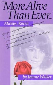 Paperback More Alive Than Ever, Always, Karen Book