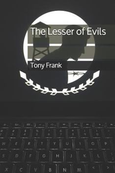 Paperback The Lesser of Evils Book