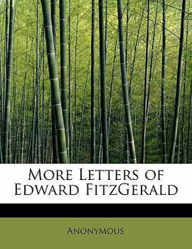 Paperback More Letters of Edward Fitzgerald Book