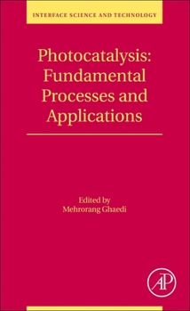 Paperback Photocatalysis: Fundamental Processes and Applications: Volume 32 Book