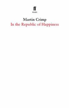 Paperback In the Republic of Happiness Book