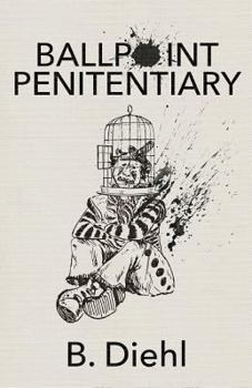 Paperback Ballpoint Penitentiary Book