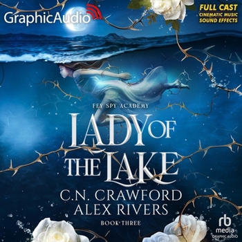 MP3 CD Lady of the Lake [Dramatized Adaptation]: Fey Spy Academy 3 Book