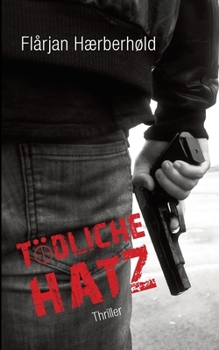 Paperback Tödliche Hatz: Thriller [German] Book