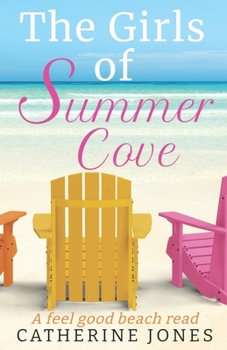 The Girls of Summer Cove - Book #1 of the Summer Cove