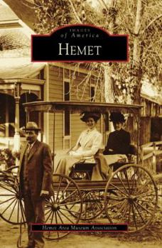 Hemet (Images of America: California) - Book  of the Images of America: California