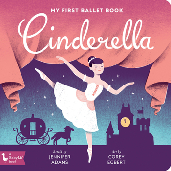 Board book Cinderella: My First Ballet Book