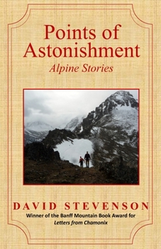 Paperback Points of Astonishment: Alpine Stories Book