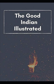 Paperback The Good Indian Illustrated Book