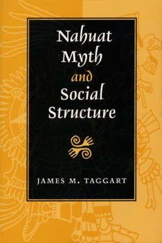 Nahuat Myth and Social Structure