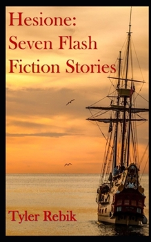 Paperback Hesione: Seven Flash Fiction Stories Book