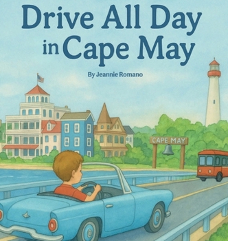 Hardcover Drive All Day in Cape May Book