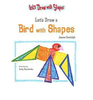 Library Binding Let's Draw a Bird with Shapes Book