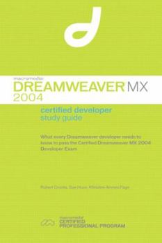 Paperback Macromedia Dreamweaver MX 2004 Certified Developer Study Guide Book