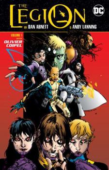 The Legion by Dan Abnett and Andy Lanning Vol. 1 - Book  of the Post-Zero Hour Reboot Legion