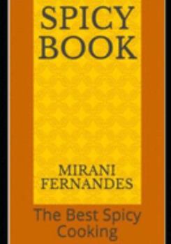 Paperback Spicy Book: The Best Spicy Cooking Book