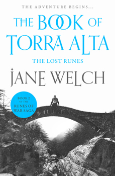 Paperback The Lost Runes (Runes of War: The Book of Torra Alta) Book