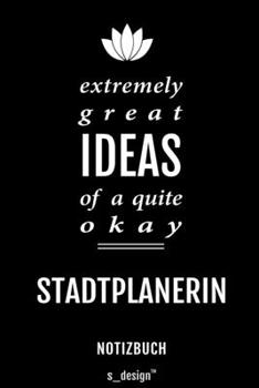 Notizbuch für Stadtplaner / Stadtplanerin: Originelle Geschenk-Idee [120 Seiten liniertes blanko Papier] (German Edition)