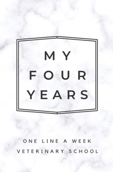 My Four Years: One Line A Week Veterinary School: Marble Vet School Memory Book