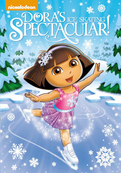 DVD Dora the Explorer: Dora's Ice Skating Spectacular Book