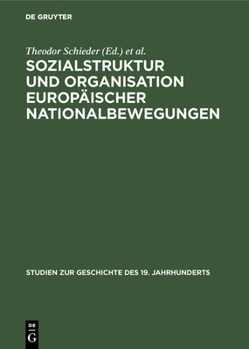 Hardcover Sozialstruktur und Organisation europäischer Nationalbewegungen [German] Book