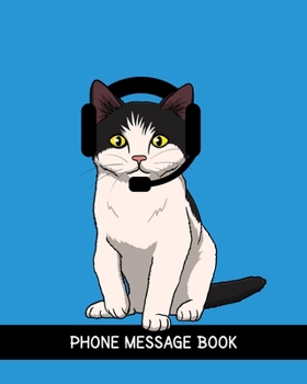 Paperback Phone Message Book: Cute Cat Lover Call Log 8" x 10" With 110 Pages Book