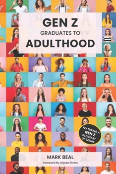 Paperback Gen Z Graduates to Adulthood Book