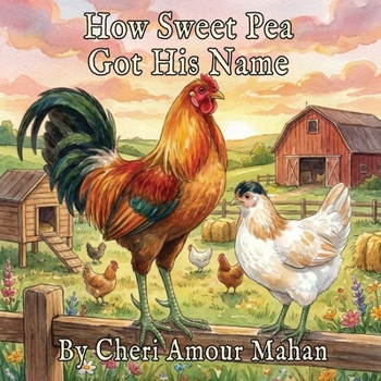 Paperback How Sweet Pea Got His Name Book