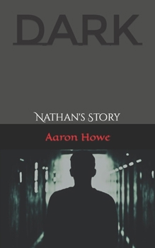 Paperback Dark: Nathan's Story Book