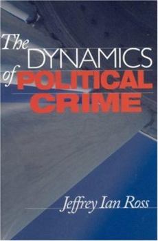 Paperback The Dynamics of Political Crime Book