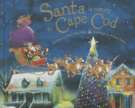 Hardcover Santa Is Coming to Cape Cod Book