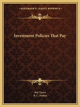 Paperback Investment Policies That Pay Book