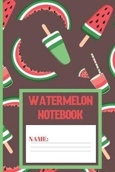 Watermelon Notebook: Watermelon gifts: cute Woody Brown color design blank Lined notebook/Journal to write in.