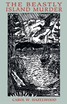 The Beastly Island Murder