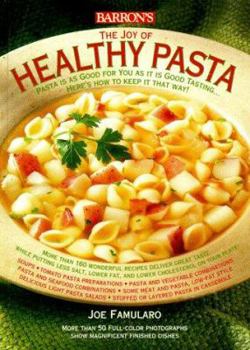 Hardcover The Joy of Healthy Pasta Book